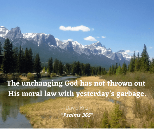 Psalm 93 The unchanging God has not thrown