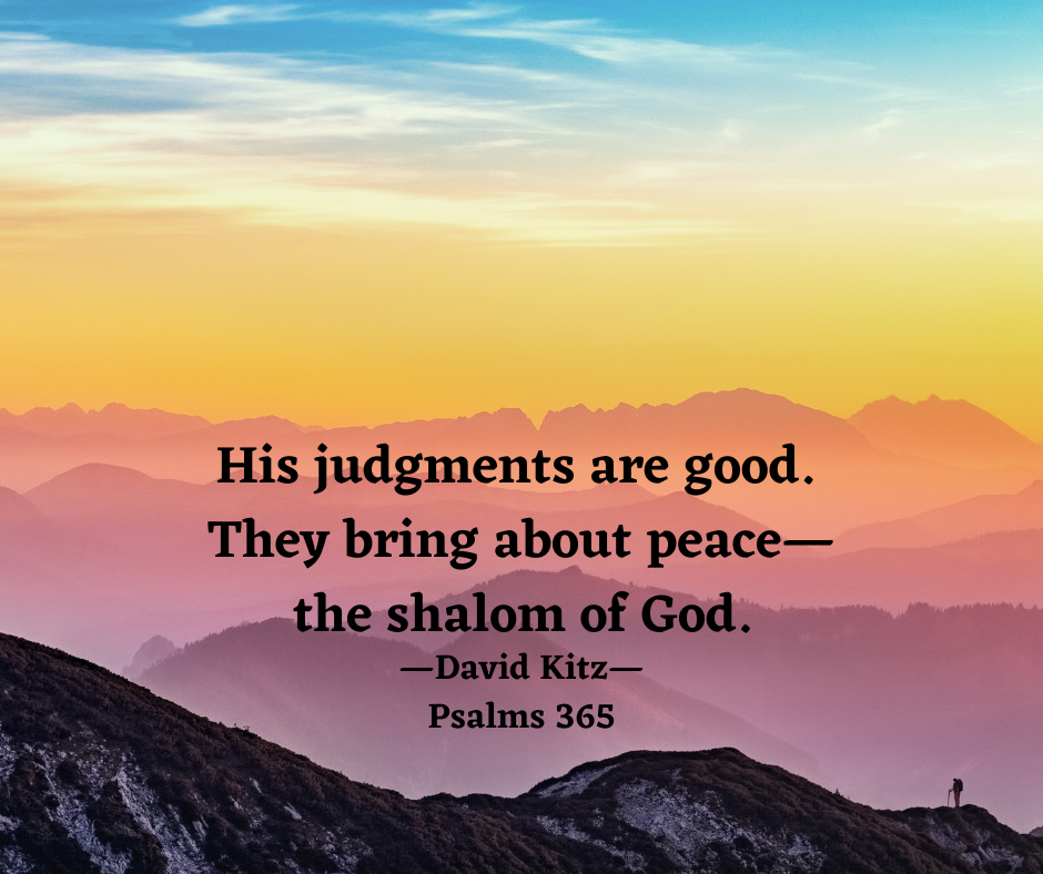the shalom of God Psalm 98 365
