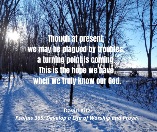 a turning point is coming 365 Ps 102_12-17