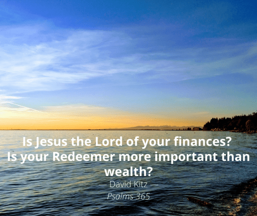 Psalm 135c Finances -365